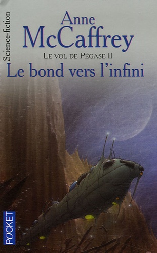 Le Vol De Pégase Tome 2 - Le Bond Vers L'infini