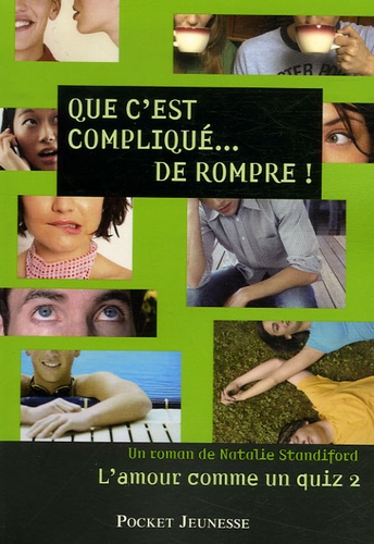 L'amour Comme Un Quiz Tome 2 - Que C'est Compliqué... De Rompre - Tome 2, Que C'est Compliqué... De Rompre