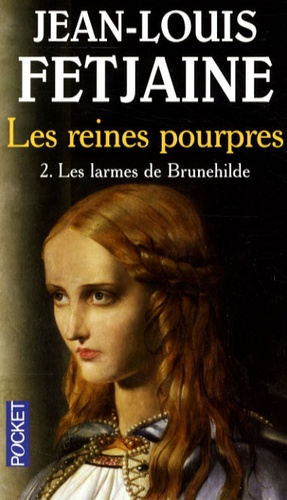 Les Reines Pourpres - Tome 2 - Les Larmes De Brunehilde