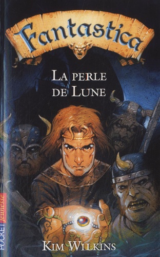 Fantastica Tome 2 - La Perle De Lune