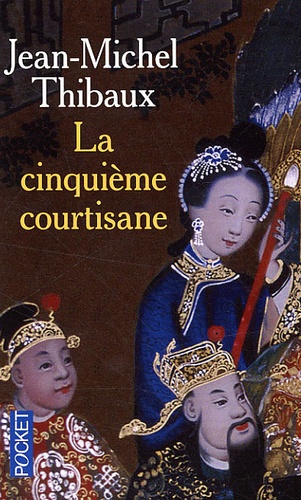 La Cinquième Courtisane
