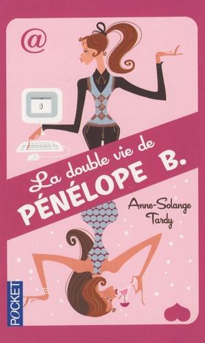 La Double Vie De Pénélope B.