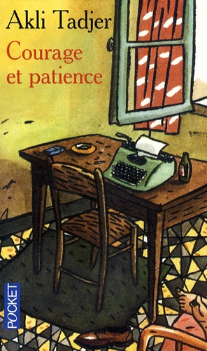 Courage Et Patience