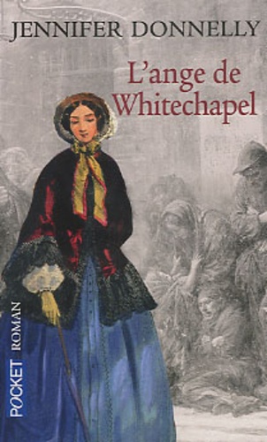 L'ange De Whitechapel