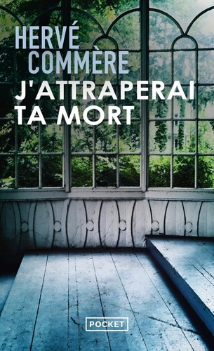 J'attraperai Ta Mort