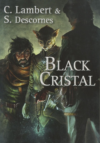 Black Cristal - Tome 1