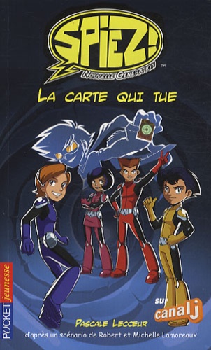Spiez! Tome 1 - La Carte Qui Tue