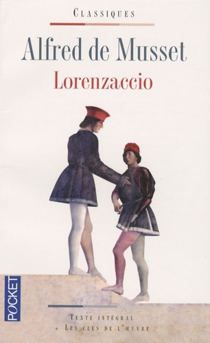 Lorenzaccio - Une Conspiration En 1537
