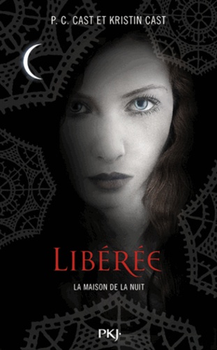 La Maison De La Nuit - Tome 8 - Libérée