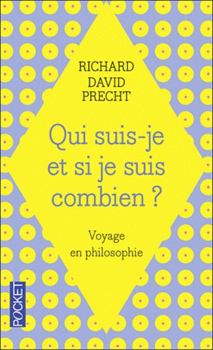 Qui Suis-Je Et, Si Je Suis, Combien ? - Voyage En Philosophie