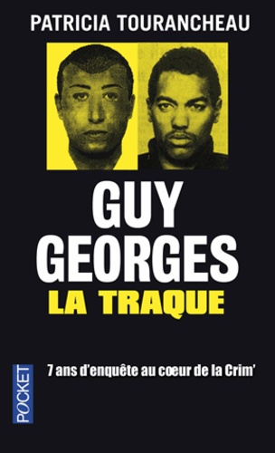 La Traque De Guy Georges