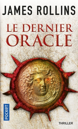 Sigma Force - Le Dernier Oracle