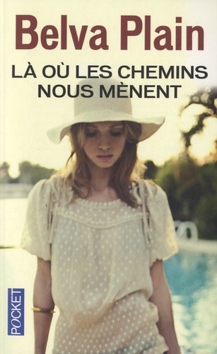 Là Où Les Chemins Nous Mènent