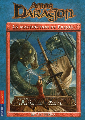 Amos Daragon - Tome 4 - La Malédiction De Freyja