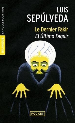 Le Dernier Fakir Et Autres Nouvelles