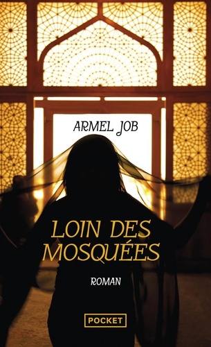Loin Des Mosquées