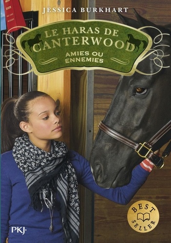 Le Haras De Canterwood - Tome 3 - Amies Ou Ennemies