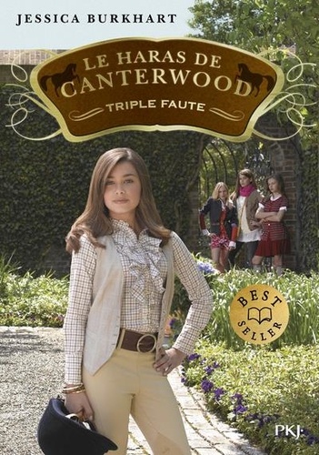 Le Haras De Canterwood - Tome 4 - Triple Faute