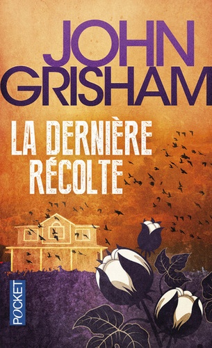 La Dernière Récolte