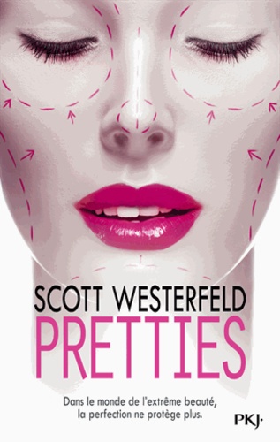 Uglies - Tome 2 - Pretties