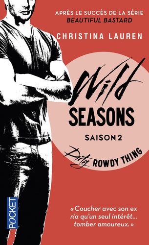 Wild Seasons - Tome 2 - Dirty Rowdy Thing
