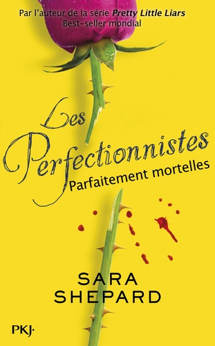 Les Perfectionnistes - Tome 2 - Parfaitement Mortelles