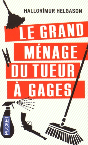 Le Grand Ménage Du Tueur À Gages
