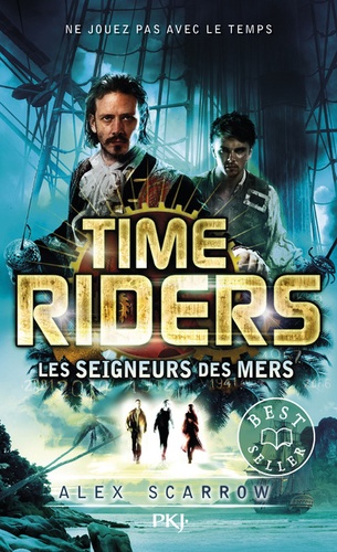 Time Riders - Tome 7 - Les Seigneurs Des Mers