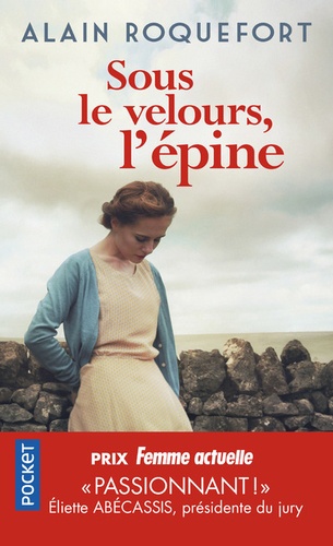 Sous Le Velours, L'épine