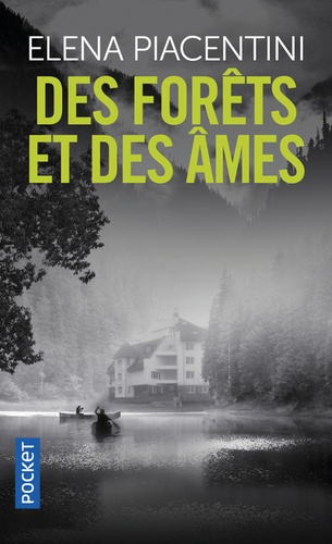 Des Forêts Et Des Âmes