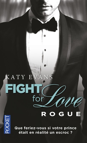 Fight For Love - Tome 4 - Rogue