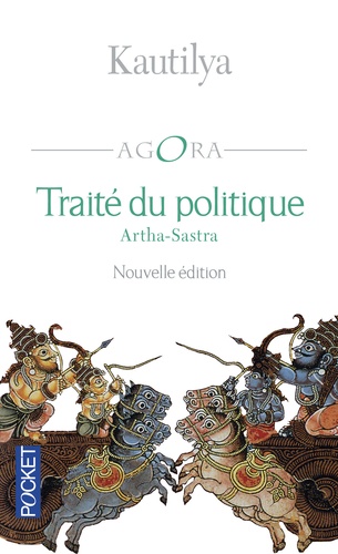 Traité Du Politique - Artha-Sastra