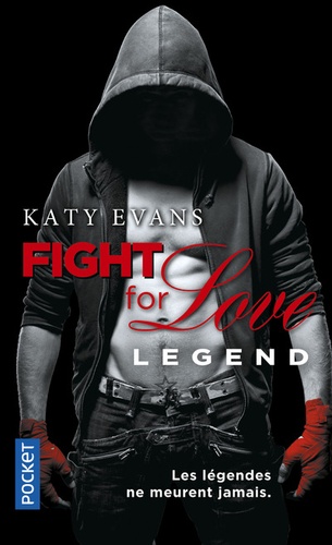 Fight For Love - Tome 6 - Legend