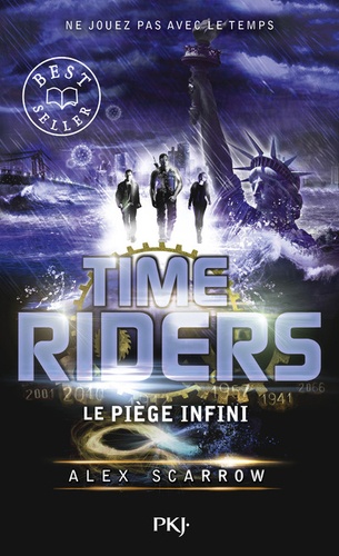 Time Riders - Tome 9 - Le Piège Infini