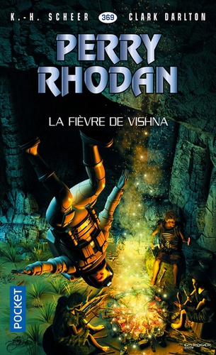 La Fièvre De Vishna - Perry Rhodan n° 369