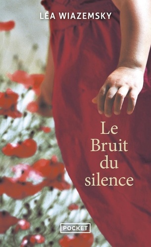 Le Bruit Du Silence