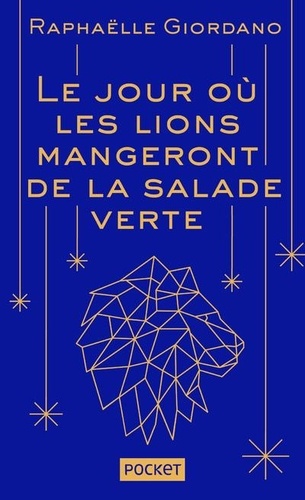 Le Jour Où Les Lions Mangeront De La Salade Verte