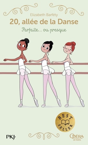 20, Allée De La Danse - Tome 2 - Parfaite - Ou Presque