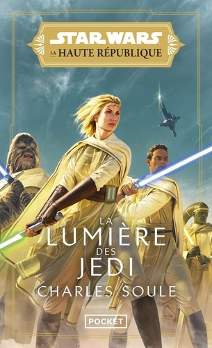 Star Wars - La Haute République - Phase 1 Tome 1 - La Lumière Des Jedi