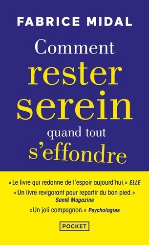Comment Rester Serein Quand Tout S'effondre
