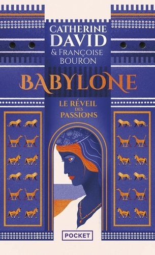 Babylone - Tome 1 - Le Réveil Des Passions
