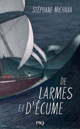 De Larmes Et D'écume