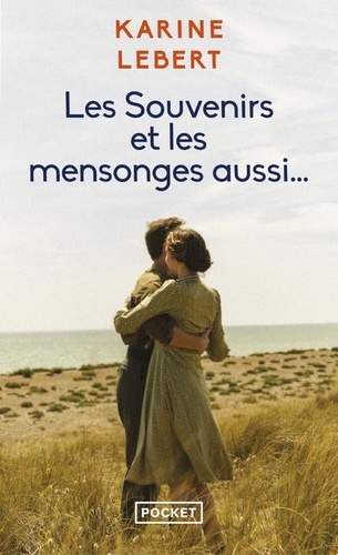 Les Souvenirs Et Les Mensonges Aussi