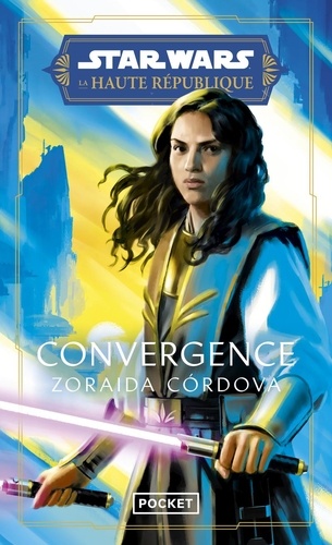 Star Wars - La Haute République - Phase 2 Tome 1 - Convergence