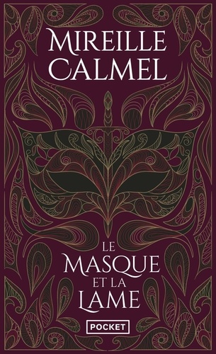 Le Masque Et La Lame