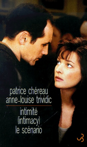 Intimite (Intimacy). Le Scenario
