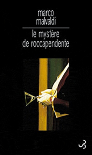 Le Mystère De Roccapendente