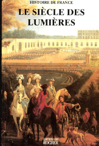 Le Siecle Des Lumieres