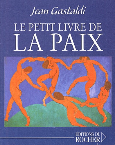 Le Petit Livre De La Paix