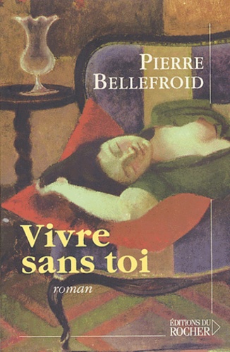 Vivre Sans Toi